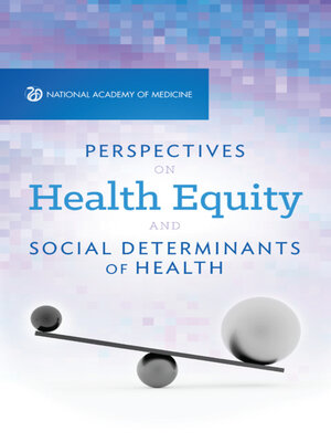 cover image of Perspectives on Health Equity and Social Determinants of Health